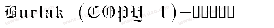 Burlak (COPY 1)字体转换